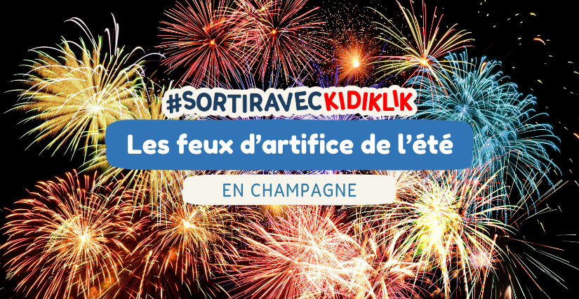 Les feux d'artifice et animations pour la fête nationale en Champagne