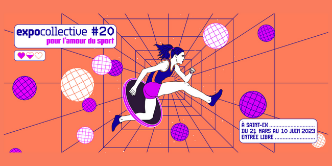 Expo Collective #20 : pour l'amour du sport à SaintEx - Culture numérique, Reims kidklik 51 gratuit