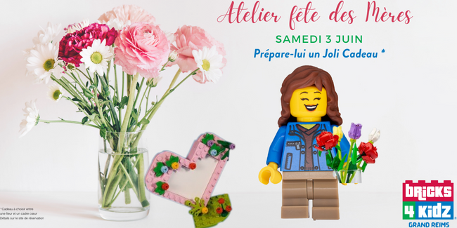 Ateliers Lego pour la fête des mères chez Bricks4Kidz Reims