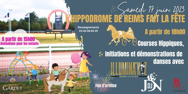 Fête de l'Hippodrome de Reims - venez vous amuser en famille !