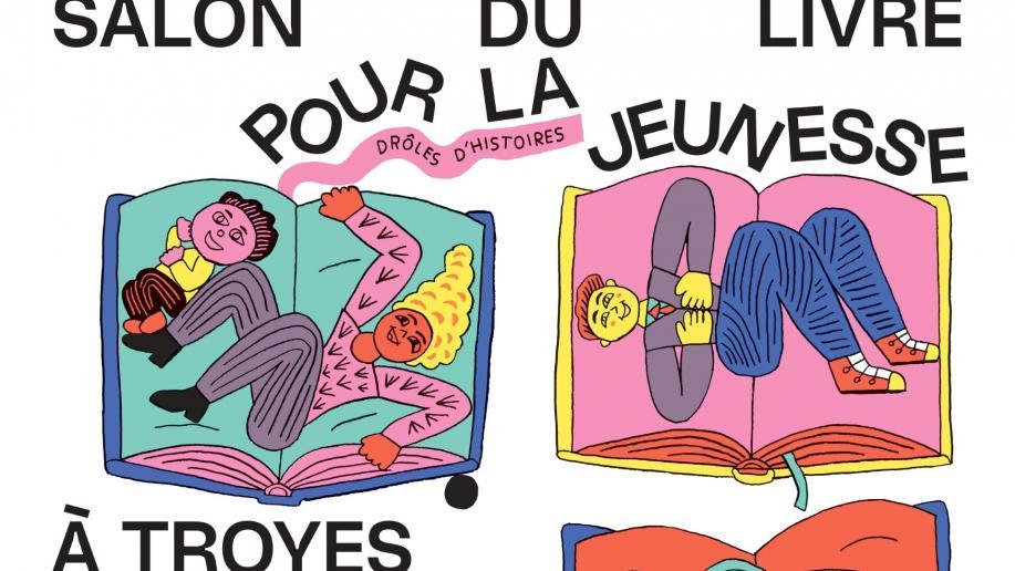 38ème Salon Régional du Livre pour la Jeunesse à Troyes et dans l'Aube