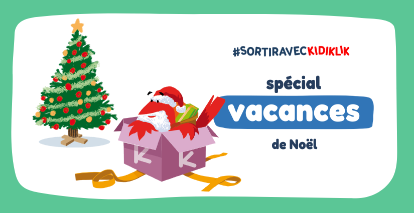 Les vacances de Noël : des idées d'activités pour les enfants et des sorties en famille en Champagne !