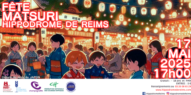 Fête Matsuri - courses en nocturnes avec animations sur le thème du Japon à l'Hippodrome de Reims