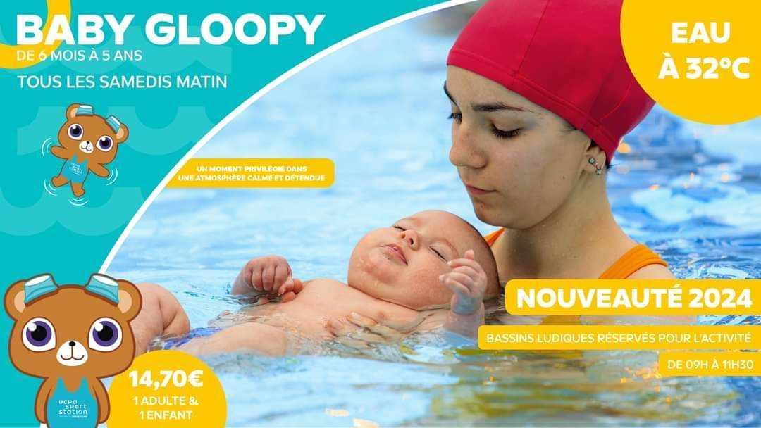 Baby Gloopy , les séances bébés nageurs à partir de 6 mois à l'UCPA Sport Station Grand Reims