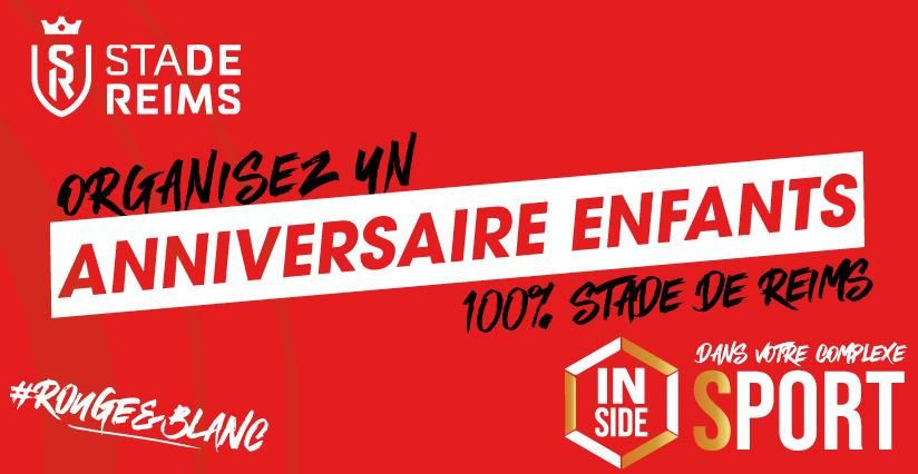 Un anniversaire Foot 100 % Stade de Reims chez INSIDE SPORT