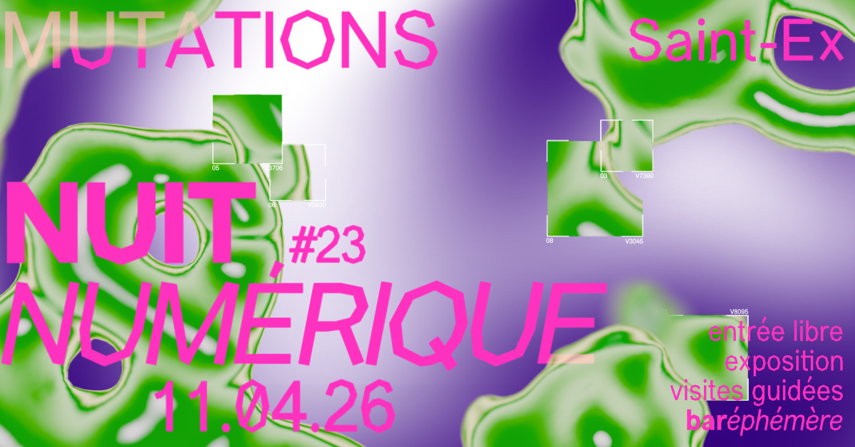 Nuit numérique #23 à SaintEx, Culture numérique, Reims