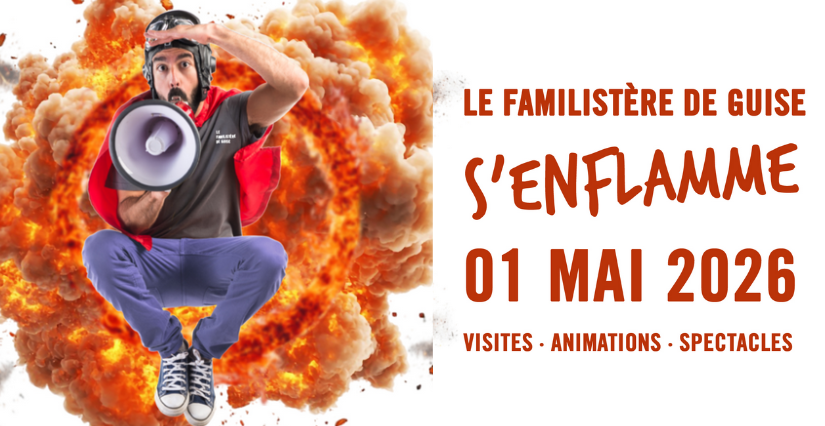 Le 1er mai du Familistère de Guise - Spectacles - visites et animations pour les familles
