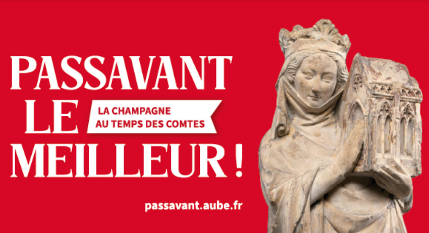 Passavant le meilleur : la Champagne au temps des comtes - Exposition à la Cité du Vitrail de Troyes