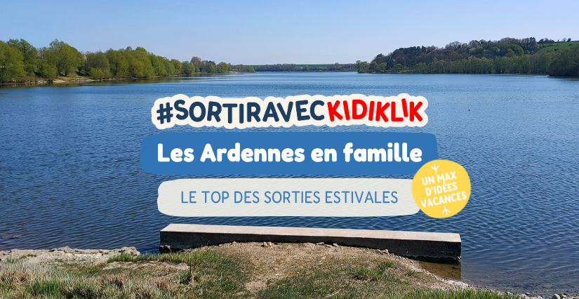 Les Ardennes en famille : le paradis vert des p'tits aventuriers !