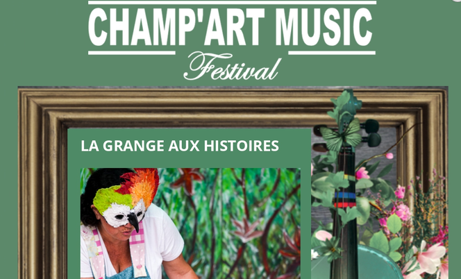 "Le Secret des Animaux Heureux" - Spectacle Champ'Art Music Festival à Villenauxe-la-Grande