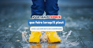 Que faire quand il pleut avec les enfants à Reims, à Troyes et en Champagne?