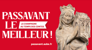Passavant le meilleur : la Champagne au temps des comtes - Exposition à la Cité du Vitrail de Troyes